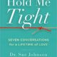 Hold Me Tight